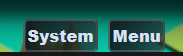 System and menu buttons